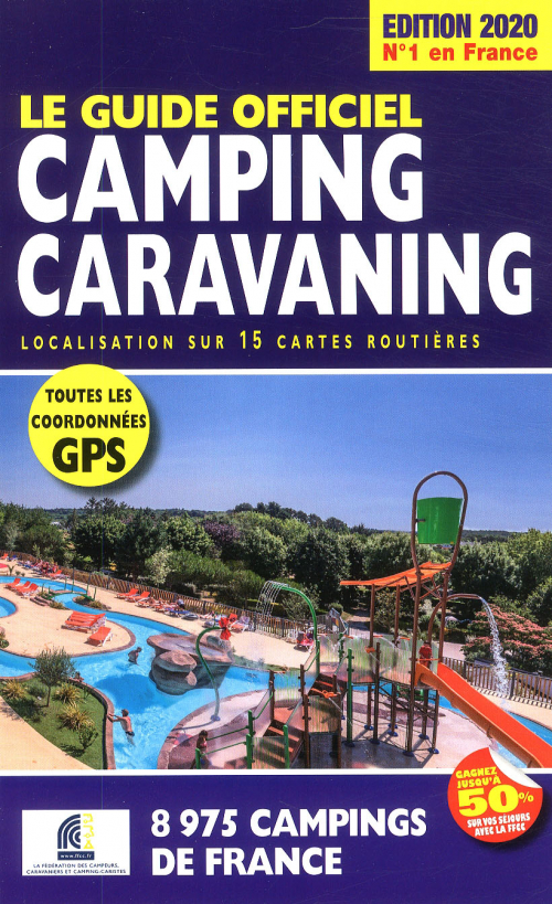 GUIDE OFFICIEL CAMPING CARAVANING