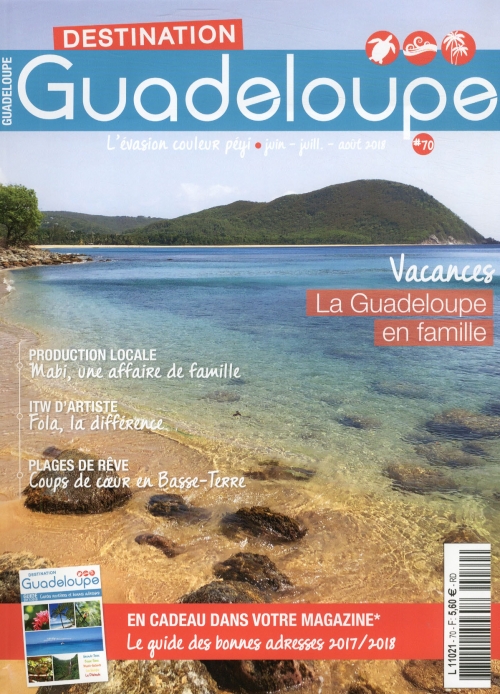 DESTINATION GUADELOUPE