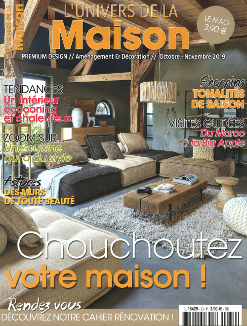 L'UNIVERS DE LA MAISON