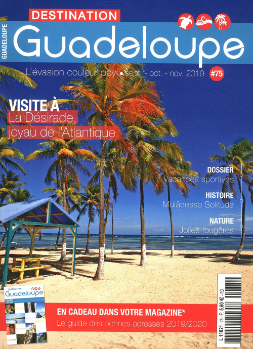 DESTINATION GUADELOUPE