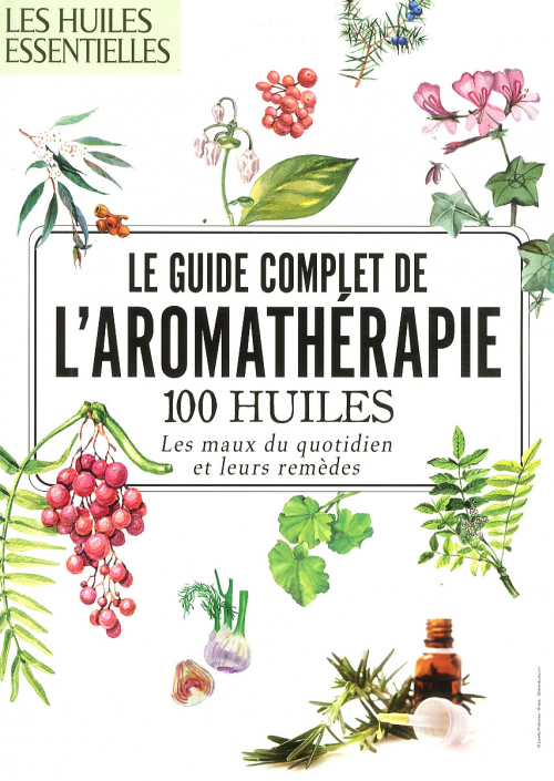 AROMATHÉRAPIE HUILES ESSENTIELLES ET BIEN-ÊTRE NATUREL