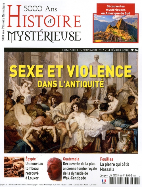 5000 ANS D'HISTOIRE MYSTÉRIEUSE
