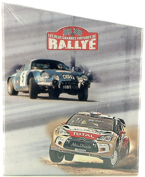 EY RELIURE LES PLUS GRANDES VOITURES DE RALLYE