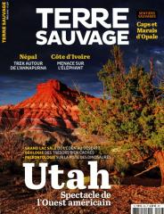 Terre sauvage 436 (01/05/2025) : Utah, spectacle de l'Ouest américain