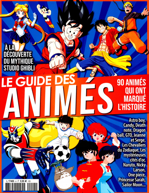 Le  guide des animés 4 (01/07/2023) (Hors-série) ; 90 animés qui ont marqué l'histoire