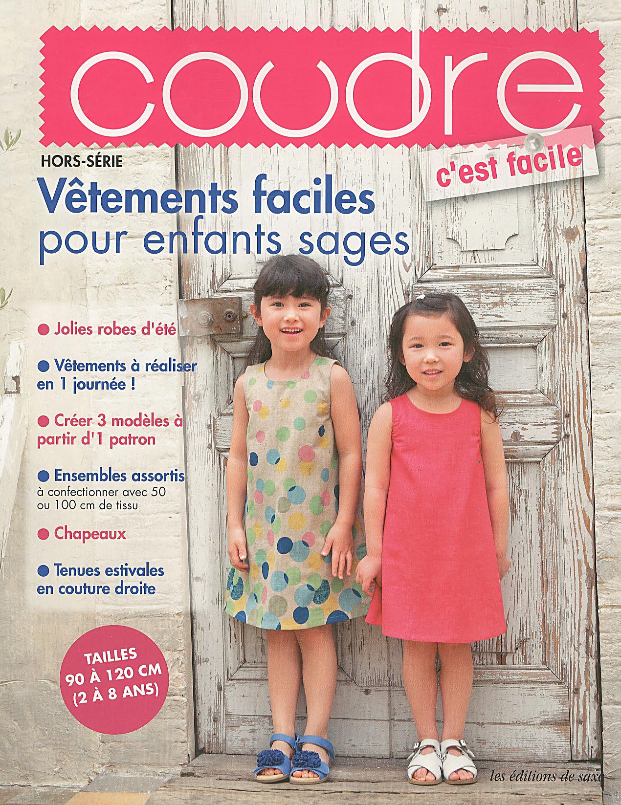 Coudre C Est Facile Hors Serie Direct-éditeurs - * Le service-client des diffuseurs de presse *