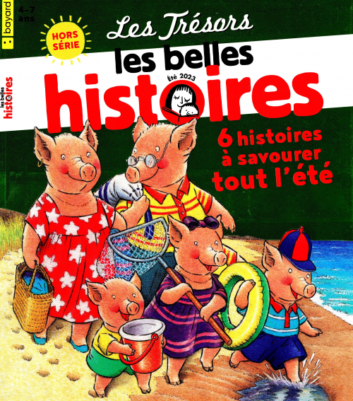 Les  Trésors : Les Belles histoires 26 (01/07/2023) (Hors-série) : 6 histoires à savourer tout l'été